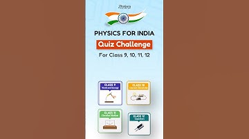 Physics for India – Quiz Challenge | Learn with IIT Topper Dr. Balaji Sampath | For Classes 9–12