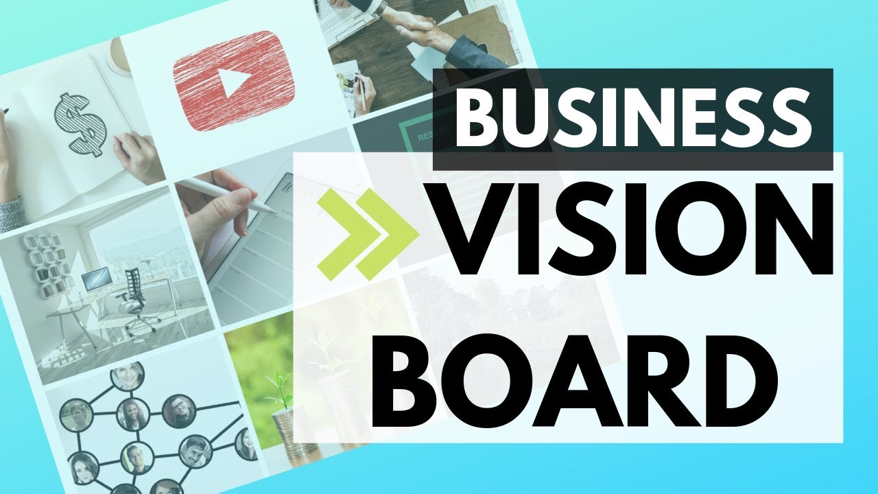 creating a business vision board