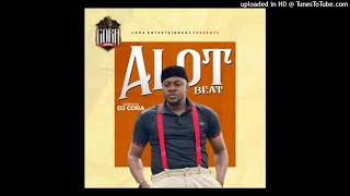 Dj Cora – Alot Instrumental Beat