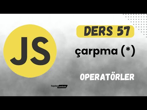 Ders 57 - Çarpma  (*)  & Operatörler | JS | SIFIRDAN WEB SİTESİ YAPIMI | FrontEnd Eğitimi