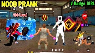 V BADGE PLAYER NOOB PRANK VBADGE GIRL#freefiremax #trendingvideo #badge99