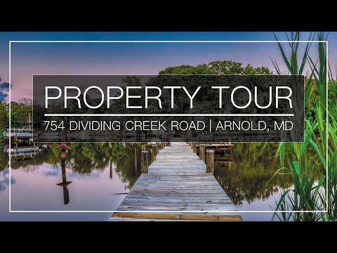 754 Dividing Creek Road, Arnold, MD home video tour