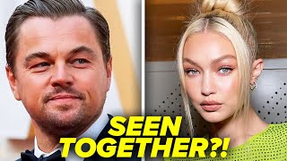 Leonardo DiCaprio And Gigi Hadid SPOTTED For the First Time?!