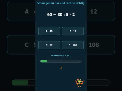 60 − 30 : 5 · 2 = ? Die meisten rechnen falsch! 🐸