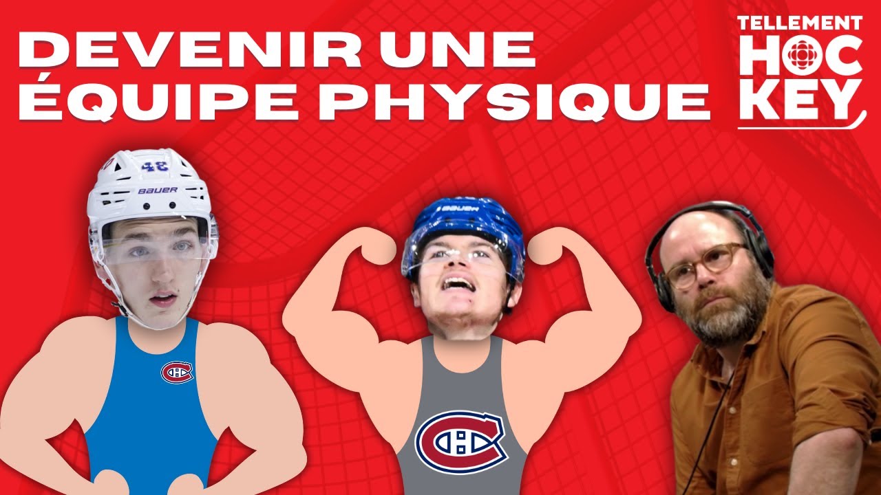 Le Canadien manque de ROBUSTESSE? Tellement Hockey YouTube — free download