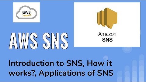 AWS SNS Tutorial | Introduction and Overview | Part 1