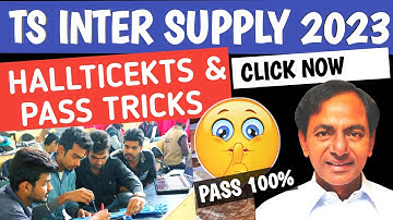 TS INTER SUPPLY EXAMS 2023 HALL-TICKETS |HOW TO PASS INTER SUPPLY 2023