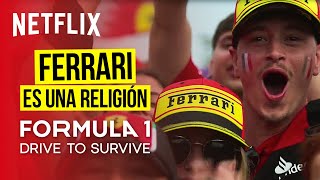 Ferrari es una religión | Formula 1: Drive to Survive | Netflix