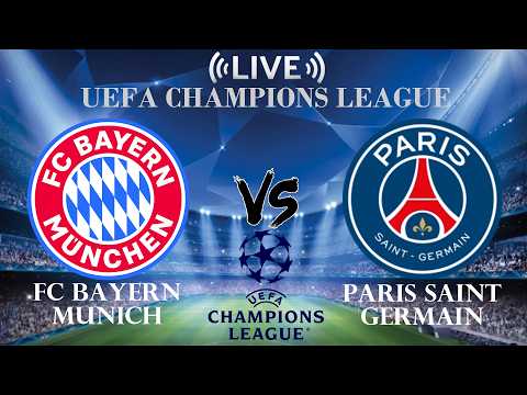 🔴Live Score FC Bayern Munich vs Paris Saint Germain | UEFA Champions League — football video
