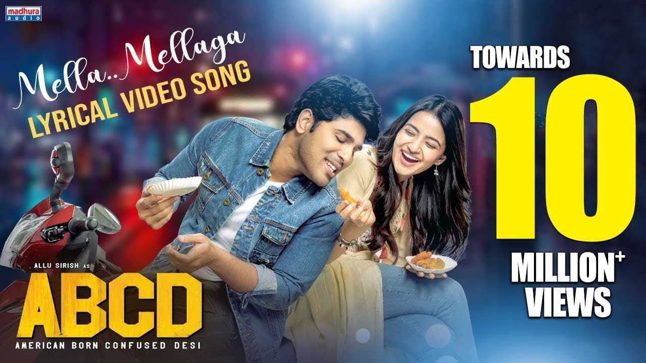 Mella Mellaga Lyrical Video  ABCD Movie Songs  Allu Sirish  Rukshar Dhillon  Sid Sriram