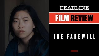 The Farewell Review - Awkwafina, Tzi Ma