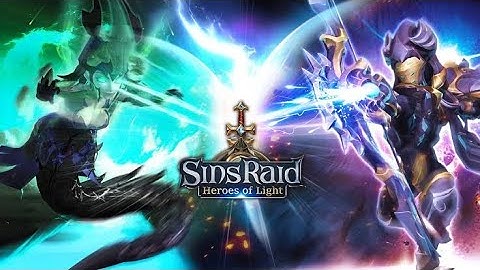 Sins Raid : Heroes of Light Gameplay || New android / IOS RPG Game