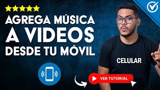 Cómo Agregar MÚSICA DE FONDO A MI VIDEO Desde el Celular | 🎞️​ Dale Ritmo a tus Videos ​🎵​ screenshot 1