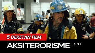 5 Deretan Film Aksi Terorisme Terbaik (Part 1) 5 Deretan Film Aksi Terorisme Terbaik (Part 1)