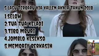 Download lagu Lagu Terbaru Via Vallen Di Akhir Tahun 2018 Lagu Terbaru Via Vallen Di Akhir Tahun 2018
