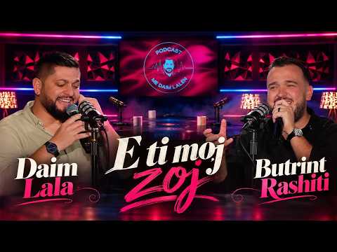 Daim Lala & Butrint Rashiti - E ti moj zoj
