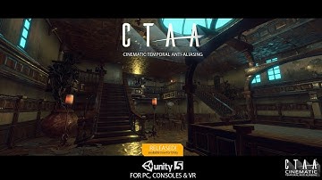 CTAA Cinematic Temporal Anti-Aliasing HAUNTED MANOR PC DEMO for Unity 2017
