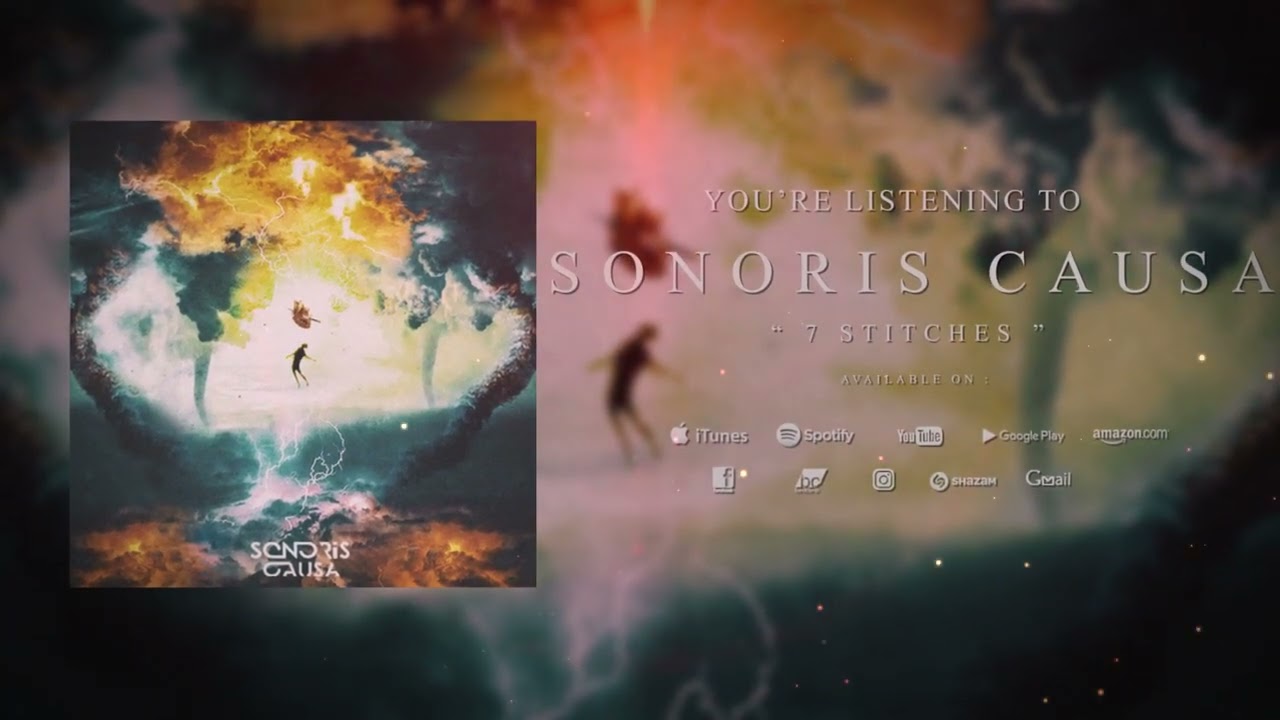 SONORIS CAUSA - 7 STITCHES