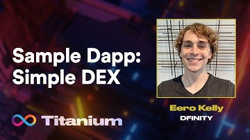Titanium | Sample Dapp: Simple DEX