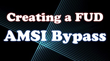 Creating a FUD AMSI Bypass To Evade Anti-virus Detection!