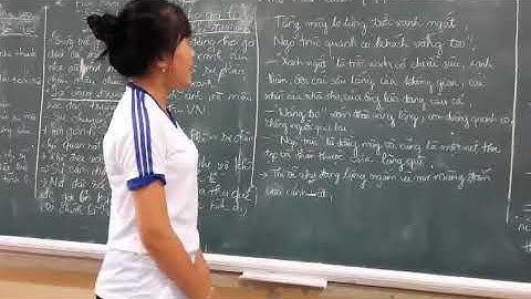 THUYẾT TRÌNH HAI CÂU LUẬN 5,6-  CÂU CÁ MÙA THU - NGUYỄN KHUYẾN -TÚ NGUYÊN- LƯƠNG ĐỊNH CỦA - CẦN THƠ