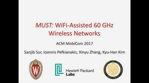 ACM MobiCom 2017: WiFi-Assisted 60 GHz Wireless Networks
