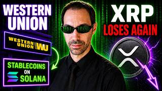 Western Union Moves to Stablecoins on Solana — XRP Loses Again