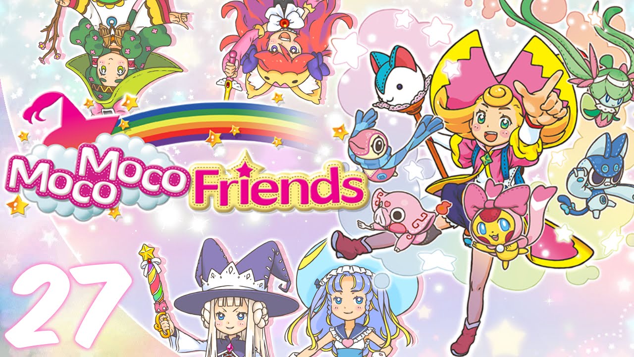 [Let's Play] Moco Moco Friends - Chap 18: EP27: Foolery （；¬＿¬)