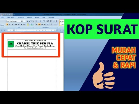 Cara membuat kop surat di Microsoft Word | Mudah Cepat dan Rapi - YouTube
