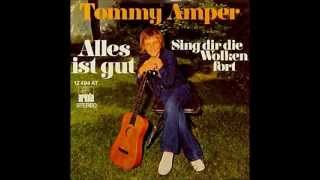 Tommy Amper - Alles ist gut 1972