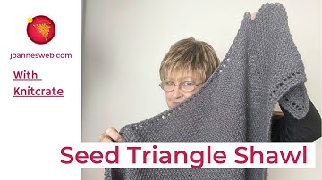 Seed Stitch Triangle Knitted Shawl VIDEO TUTORIAL - Easy KNIT SHAWL Instrucciones