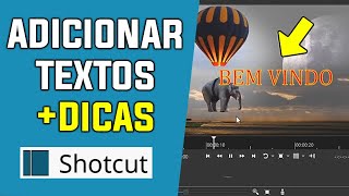 Como Colocar Textos No Shotcut  Tudo Que Voc Precisa Saber