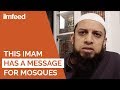 Dieser Imam Hat Eine Botschaft Für Moscheen