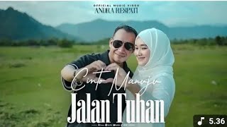 ANDRA RESPATI - CINTO MANUJU JALAN TUHAN @AndraRespatiOfficial