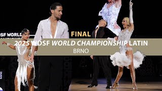 2025 Wdsf World Chdanionship Adult Latin  Final