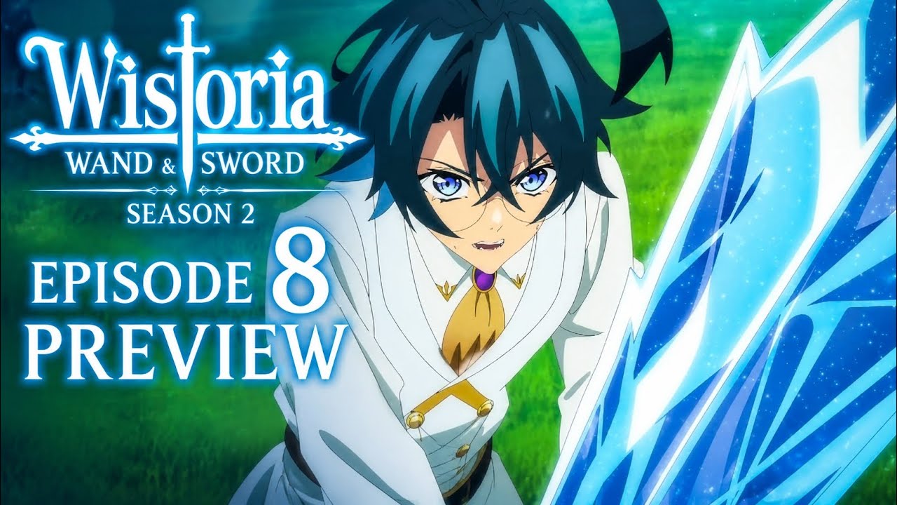 Wistoria: Wand and Sword 2x8 Teachings of the Witch