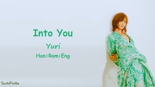 Yuri (유리) – Into You (빠져가) Lyrics Han|Rom|Eng