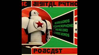 The Digital Python Podcast Episode #151