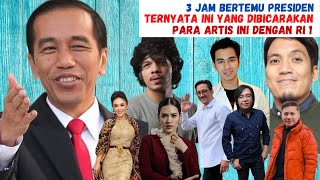 INILAH SEDERET ARTIS YANG TEMUI PRESIDEN JOKOWI DI ISTANA NEGARA ~ TERNYATA INI YANG DIBAHAS INILAH SEDERET ARTIS YANG TEMUI PRESIDEN JOKOWI DI ISTANA NEGARA ~ TERNYATA INI YANG DIBAHAS
