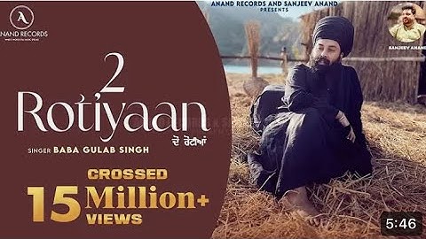 2 Rotiyaan (Official Video) | Baba Gulab Singh Ji | Latest Punjabi Songs 2024 | Anand Records