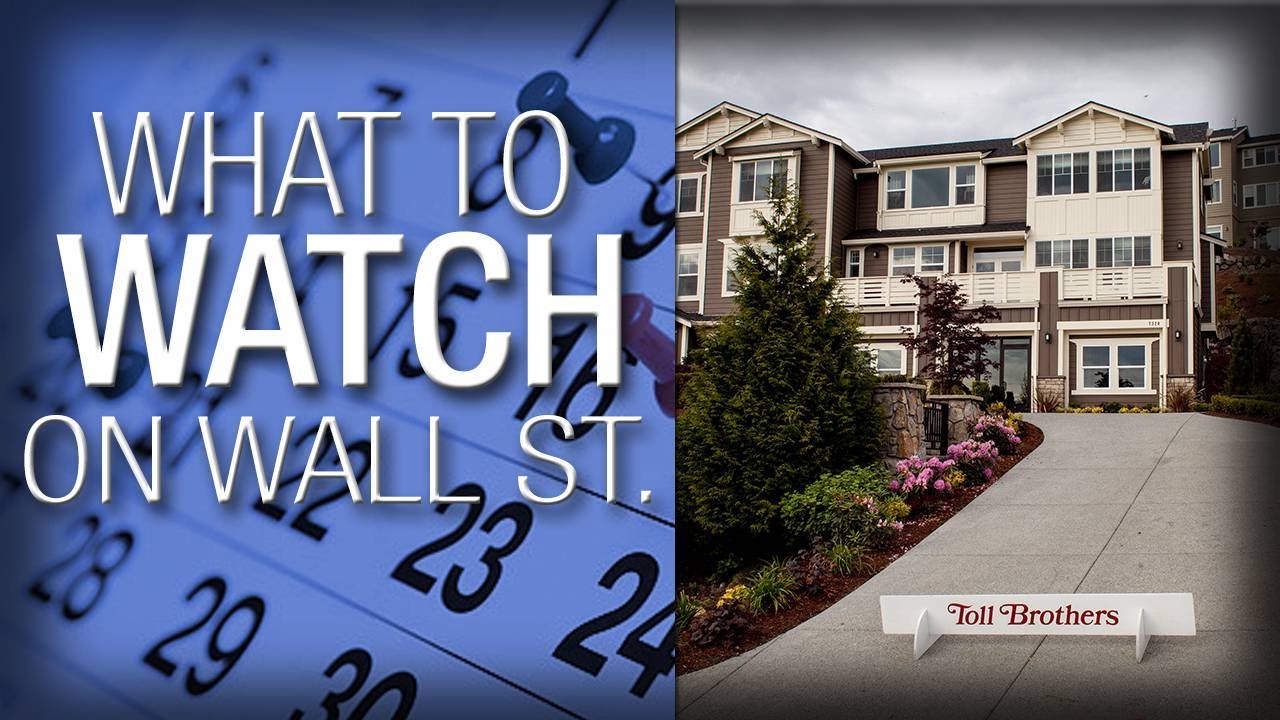 What to Watch in the Week Ahead: Homebuilder Releases Quarterly Data