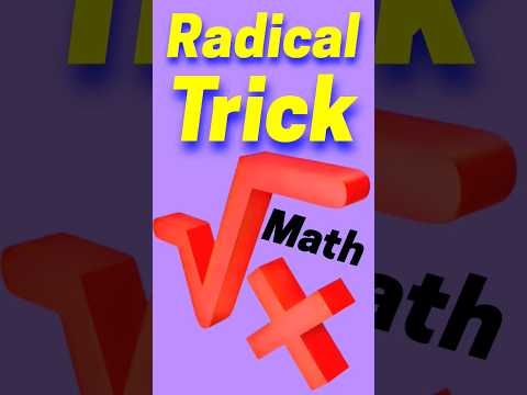 Radical Trick 🤔