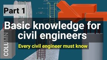 Part 1 | Basic knowledge for civil engineers | Things every civil engineer must know | civil tutor
