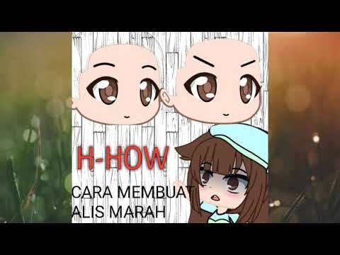 Cara membuat alis marah di Gacha club || Gacha club || Indonesia 