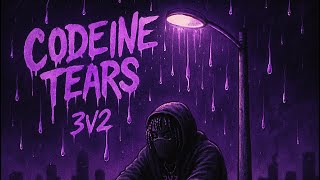 3v2-Codeine Tears (official audio)