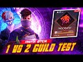 FF LIVE GUILD TEST 1 VS 2 | FREE FIRE LIVE GUILD TEST | LIVE GUILD TESTING  #FREEFIRELIVE