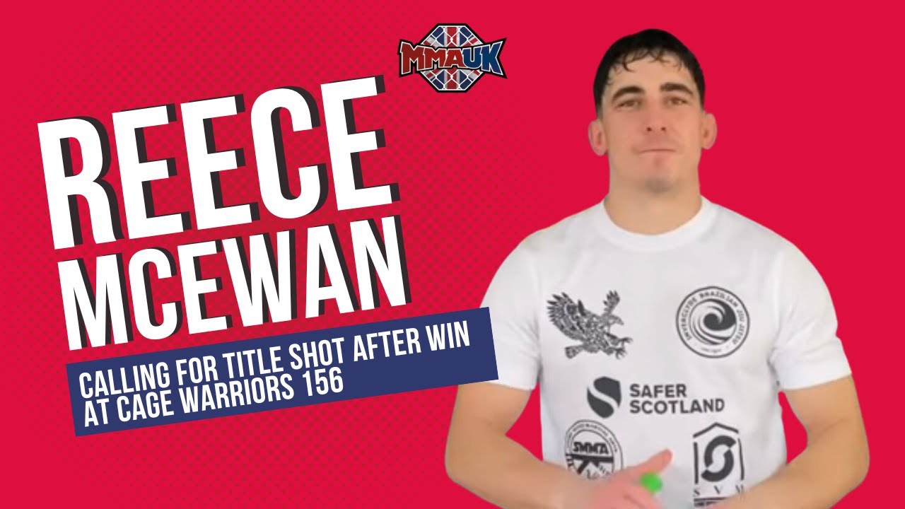 Reece McEwan - Post-Fight Interview | Calling for Title Shot after Win at Cage Warriors 156 | MMA UK