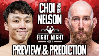 UFC Fight Night: Doo Ho Choi vs. Kyle Nelson Preview &amp; Prediction