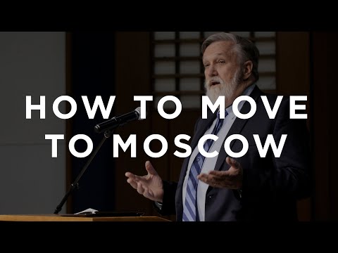 Video: How To Move To Moscow
