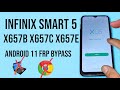 INFINIX SMART 5 X657B X657E X657C FRP Bypass ANDROID 11 Without PC